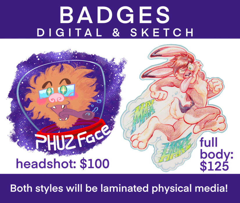 Price sheet for character badges: headshot $100, full body $125. Headshot demonstrates digital, full body is traditional media. Both styles will be laminated physical media!